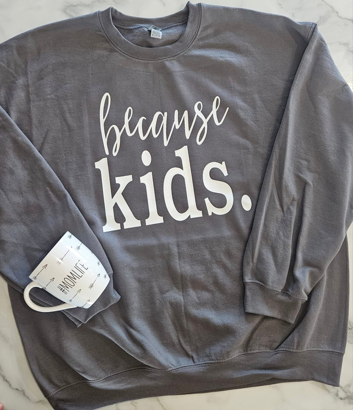 Because Kids Sweat Shirt
