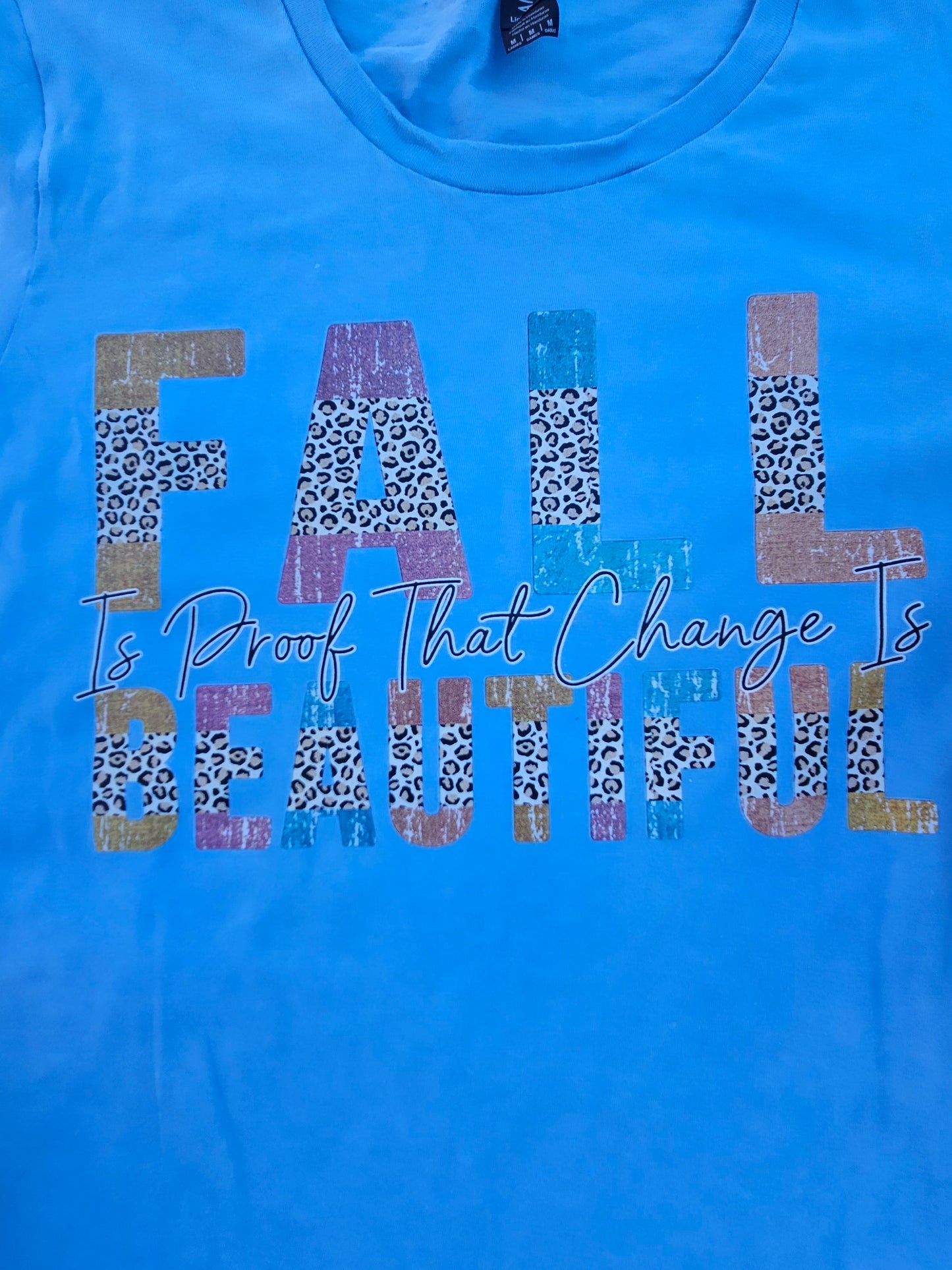 Fall is Beautiful T-Shirt