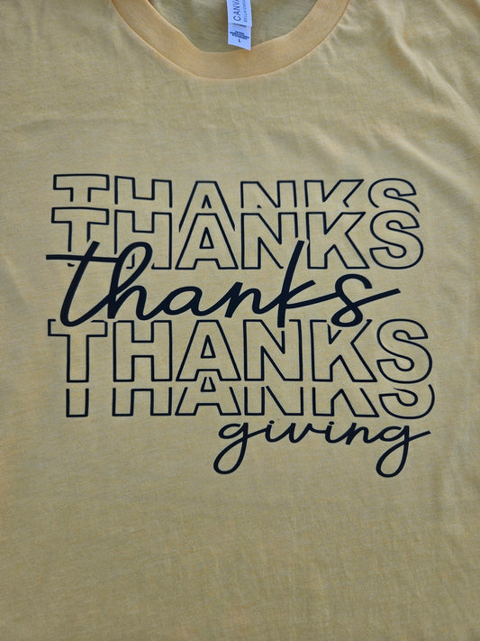 Thanks Thanks giving Tshirt